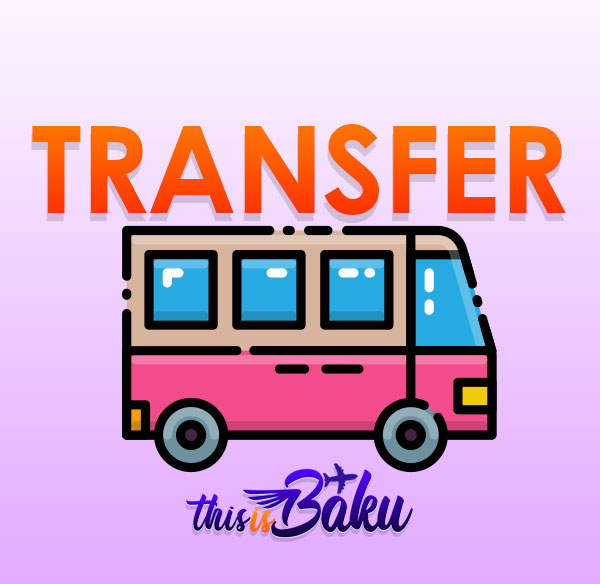 transfer service in baku , transfer service azerbaijan